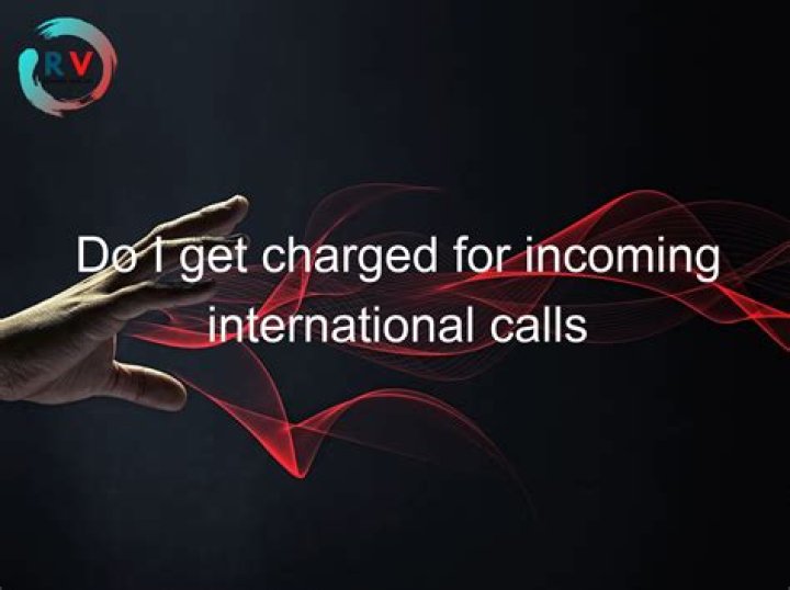 Do I get charged for texting internationally?