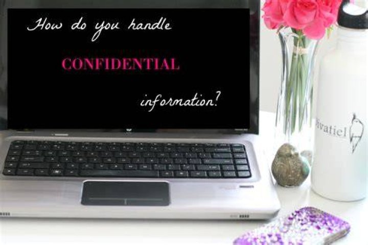 How do you handle confidential matter?