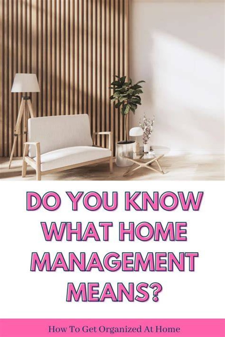 What is the meaning of home management?